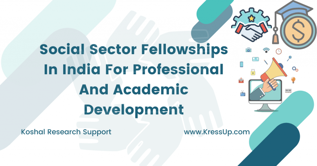 Social Sector Fellowships In India For Professional And Academic Development